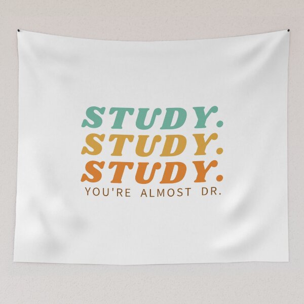 Item preview, You are almost doctor, study study study designed and sold by Medisigne.