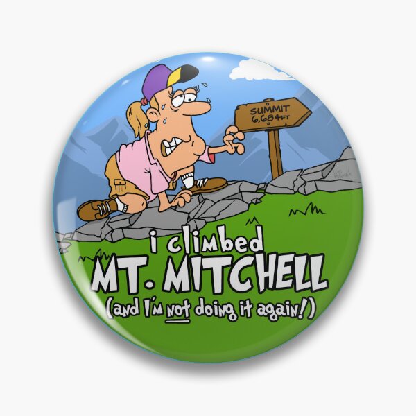 Item preview, I Climbed mount Mitchell (Attakulla) and I'm Not Doing It Again! designed and sold by LegsMiserable.