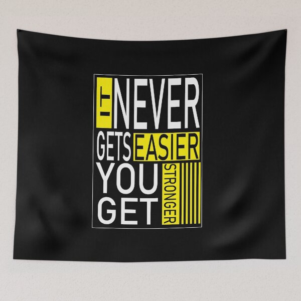 Item preview, 4 it never get easier you get stronger designed and sold by StudentLuxLife.