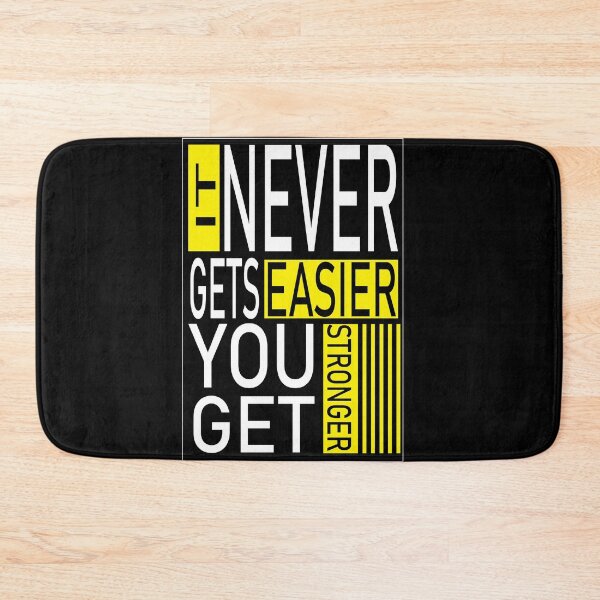 Item preview, 4 it never get easier you get stronger designed and sold by StudentLuxLife.