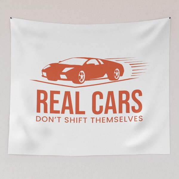 Item preview, Real Cars Don't Shift Themselves designed and sold by AcerTee.