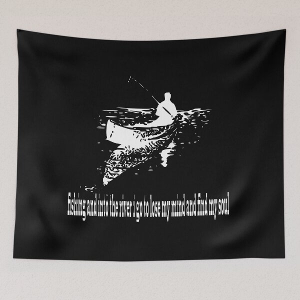 Item preview, Fishing and Into The River I Go To Lose My Mind And Find My Soul designed and sold by alayal57.
