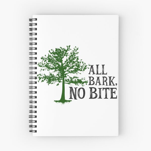 Item preview, Trees Are All Bark, No Bite designed and sold by jslbdesigns.