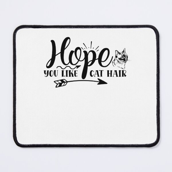 Item preview, Hope you like cat hair designed and sold by razvigod.
