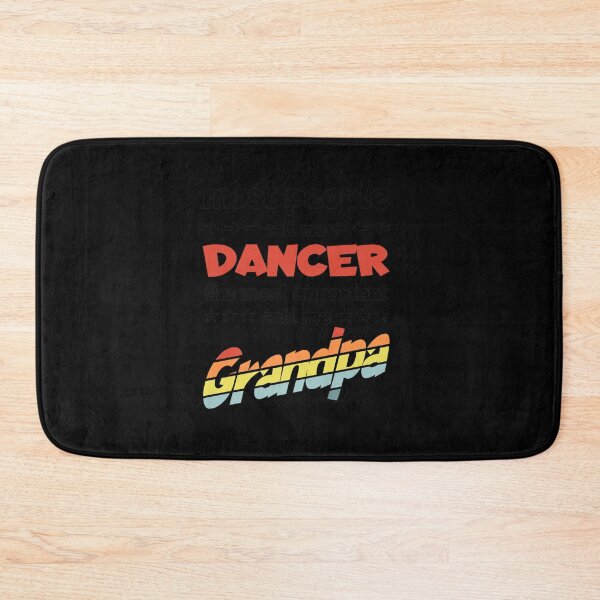 Item preview, MOST PEOPLE CALL ME DANCER MOST IMPORTANT GRANDPA designed and sold by sobriowslen.