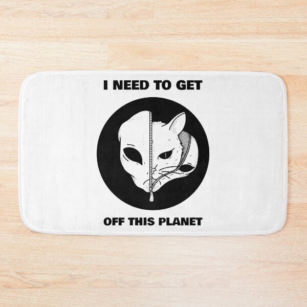 Item preview, I Need To Get Off This Planet Alien Disguise Cat designed and sold by TheWildFlix.