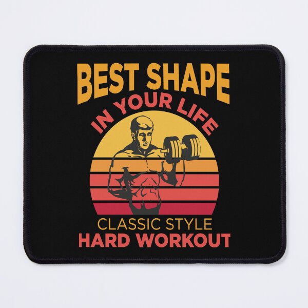 Item preview, Best Shape In Your Life Classic Style Hard Workout Classic T-Shirt designed and sold by debbieeileenrzp.