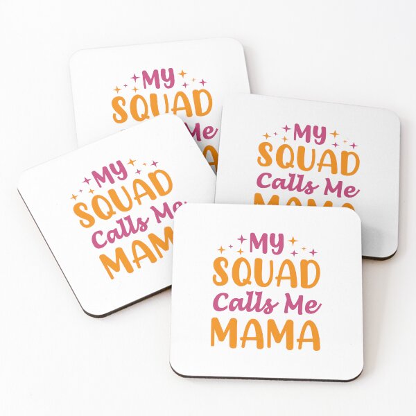 Item preview, My squad calls me mama designed and sold by razvigod.