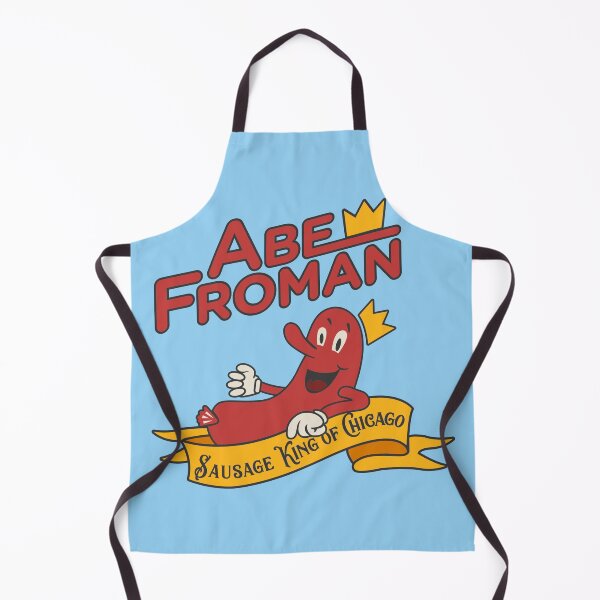 Item preview, Abe Froman, Sausage King Of Chicago designed and sold by TeeArcade84.