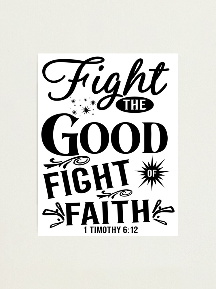 Fight The good fight of the Faith Tote Bag Fight The good fight of the Faith Tote Bag