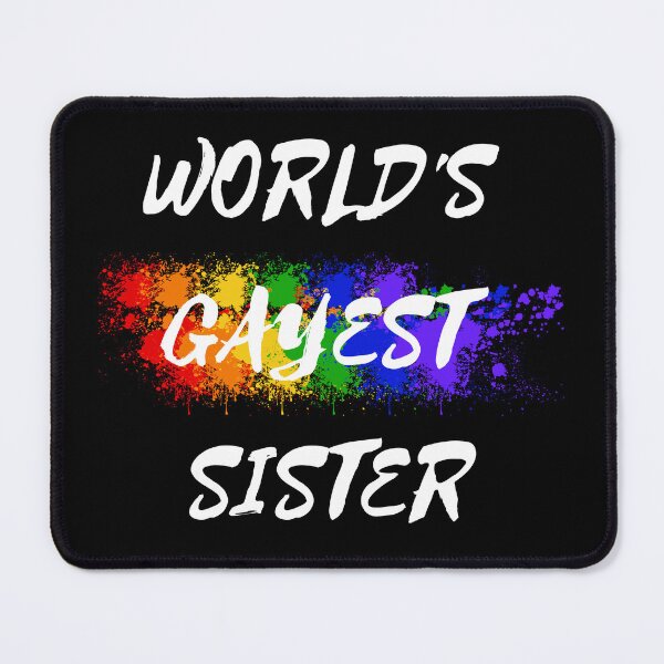 Item preview, World's Gayest Sister Color Splash For Siblings In Black designed and sold by LuckyKermit.