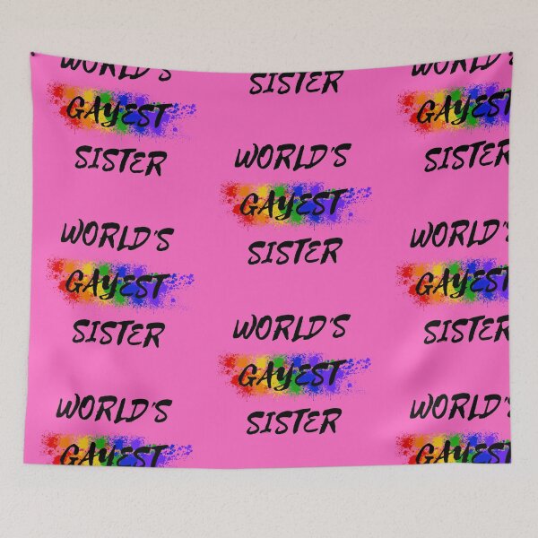 Item preview, World's Gayest Sister Color Splash For Siblings In Pink designed and sold by LuckyKermit.