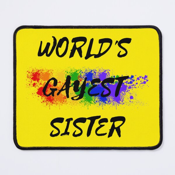 Item preview, World's Gayest Sister Color Splash For Siblings In Yellow designed and sold by LuckyKermit.