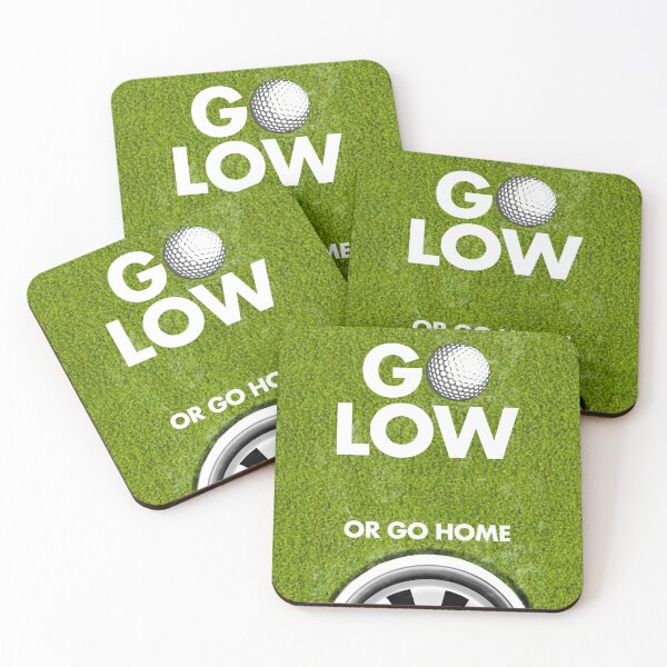 Item preview, Go low or go home designed and sold by DebFlynnArt.