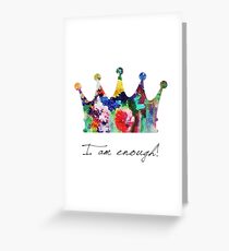 Tracy Porter / Poetic Wanderlust: I am enough Greeting Card