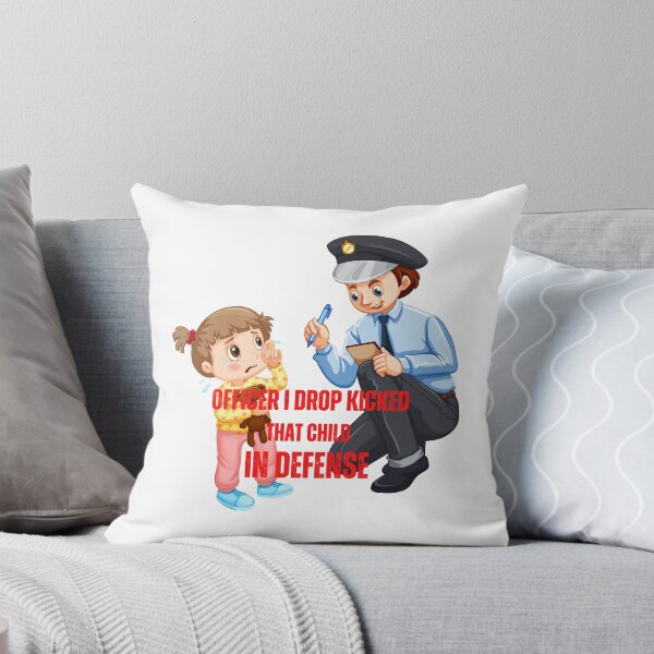 Item preview, officer i drop kicked that child in defense  designed and sold by MESCLOTHIING.