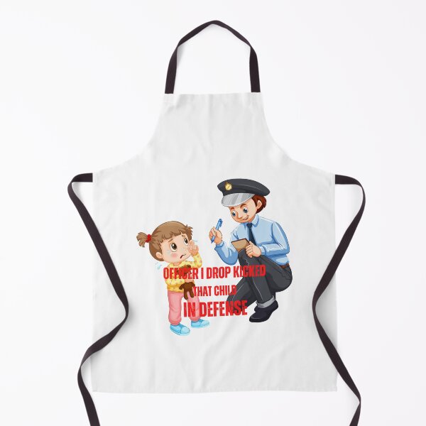 Item preview, officer i drop kicked that child in defense designed and sold by MESCLOTHIING.