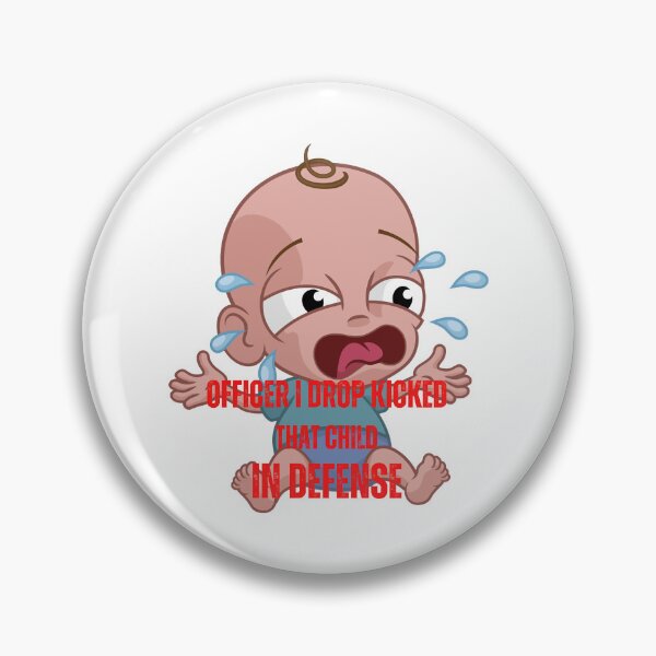 Item preview, officer i drop kicked that child in defense  designed and sold by MESCLOTHIING.