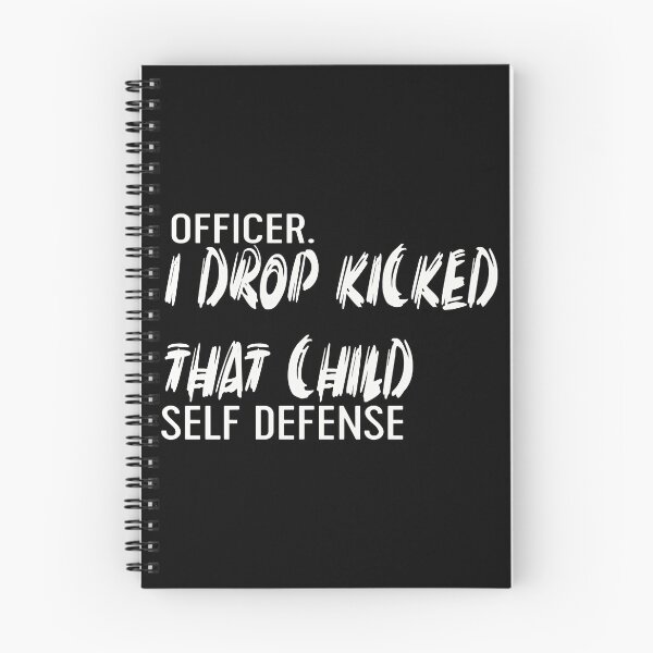 Item preview, Officer I Drop Kicked That Child In Self Defense  designed and sold by MESCLOTHIING.