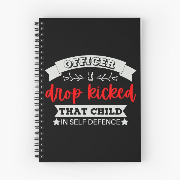 Item preview, Officer I Drop Kicked That Child In Self Defense  designed and sold by MESCLOTHIING.