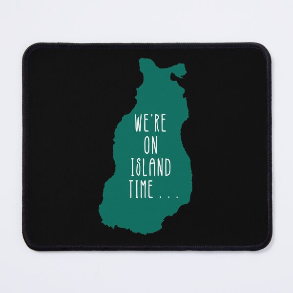 Item preview, Island time, Beaver Island time, Beaver Island green, emerald isle, Beaver Gifts - We're on island time in green designed and sold by smooshfaceutd.