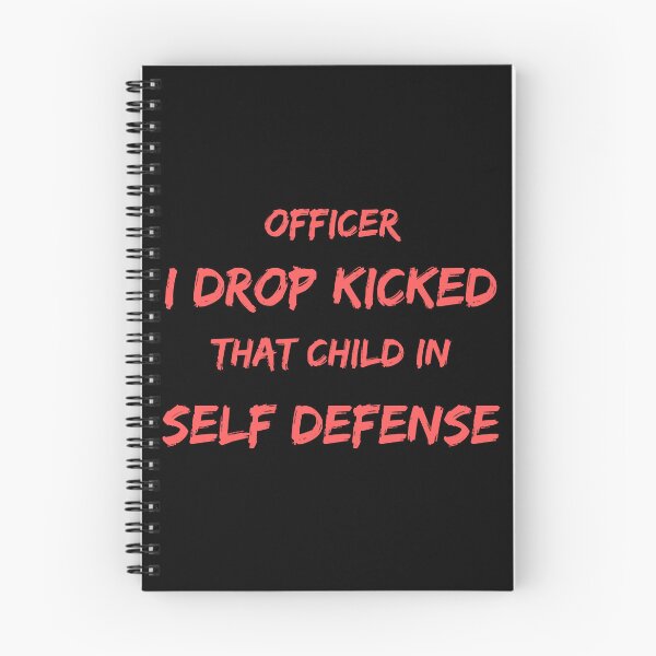 Item preview, Officer I Drop Kicked That Child In Self Defense  designed and sold by MESCLOTHIING.