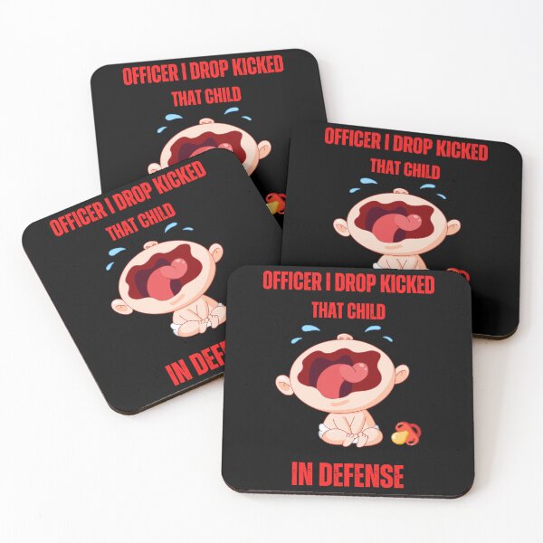 Item preview, Officer I Drop Kicked That Child In Self Defense  designed and sold by MESCLOTHIING.
