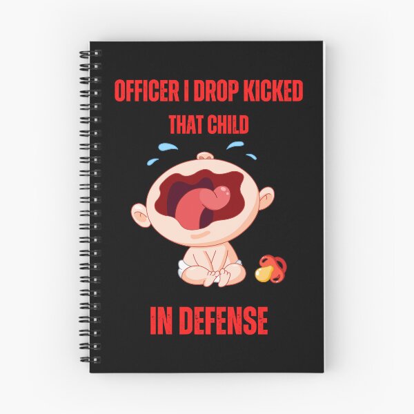 Item preview, Officer I Drop Kicked That Child In Self Defense  designed and sold by MESCLOTHIING.