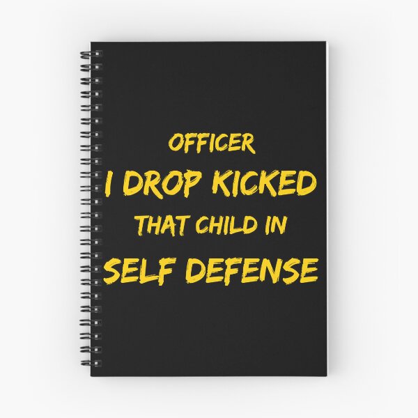 Item preview, Officer I Drop Kicked That Child In Self Defense  designed and sold by MESCLOTHIING.