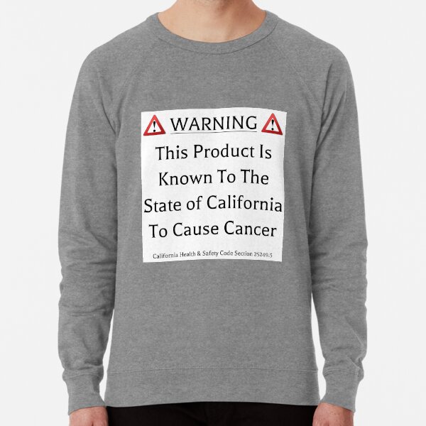 "This Product is Known to the State of California to Cause ...