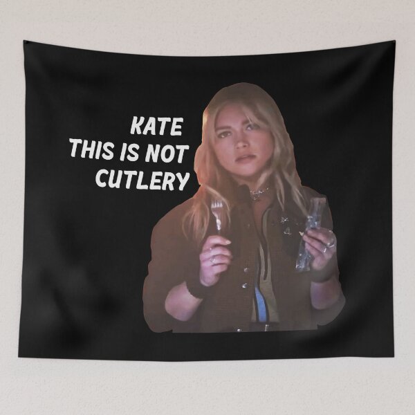 Item preview, Yelena Belova "Kate, this is not cutlery" Funny designed and sold by Alicia-Lee.