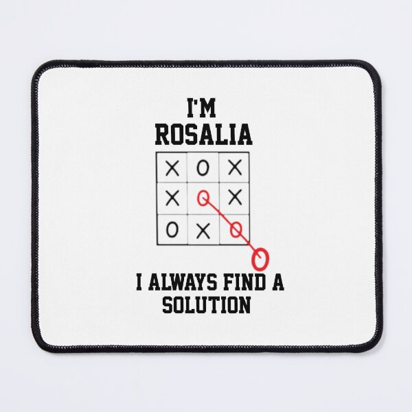 Item preview, Im Rosalia I Always Find A Solution designed and sold by Yay Design.