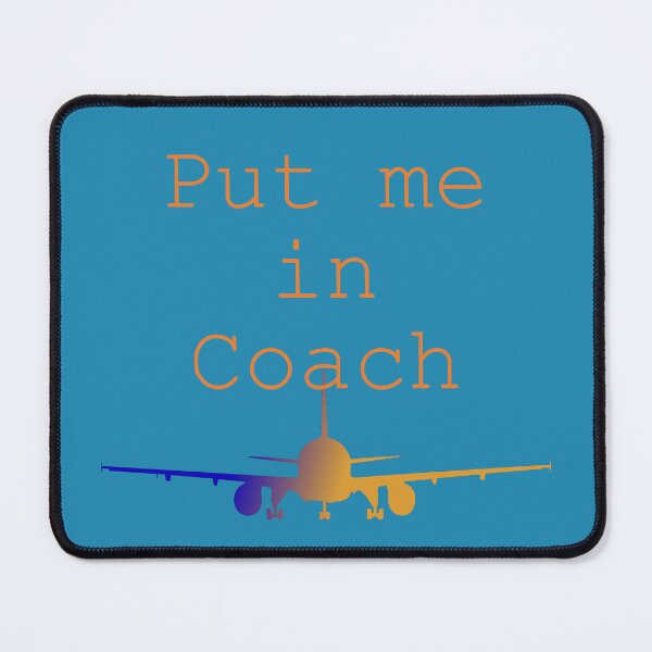 Item preview, Put Me In Coach designed and sold by skeeterburke.