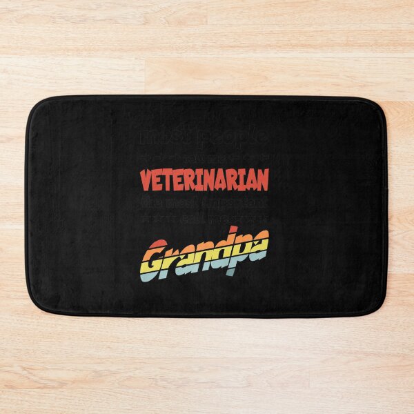 Item preview, MOST PEOPLE CALL ME VETERINARIAN MOST IMPORTANT GRANDPA designed and sold by sobriowslen.