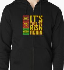 It's Time to Risk Again Zipped Hoodie