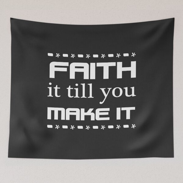 Item preview, Christian Design - Faith it till you Make It designed and sold by simplydesignart.