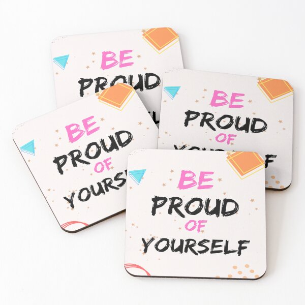 Item preview, Be proud of yourself designed and sold by SNart11.
