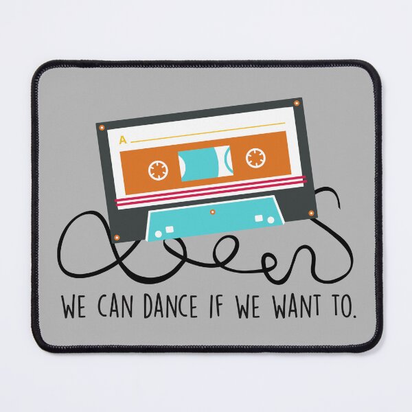 Item preview, we can dance if we want to. - 80s music references designed and sold by mymymagic.