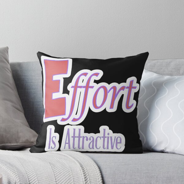 Item preview, Effort Is Attractive designed and sold by JLCableStudio.