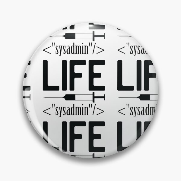 Item preview, Sysadmin Life because even developer need Geek designed and sold by Magisolution.