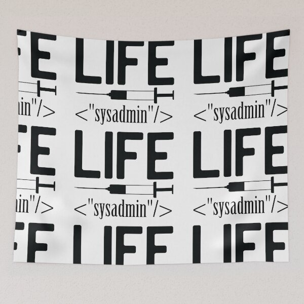 Item preview, Sysadmin Life because even developer need Geek designed and sold by Magisolution.