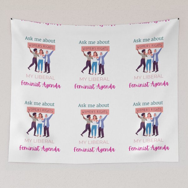 Item preview, Ask Me About My Liberal Feminist Agenda designed and sold by LunaticArtWork.