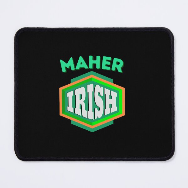 Item preview, Maher Irish designed and sold by IrishPOD.