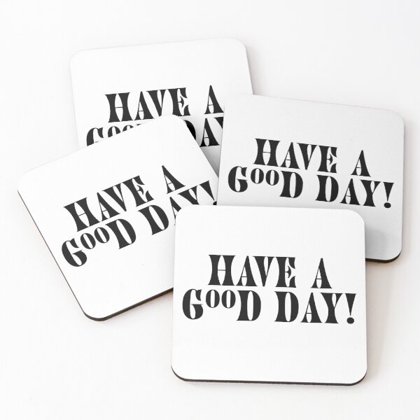 Item preview, have a good day! designed and sold by Caroline Tatko.