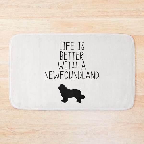 Item preview, Life Is Better With A Newfoundland designed and sold by kindxinn.