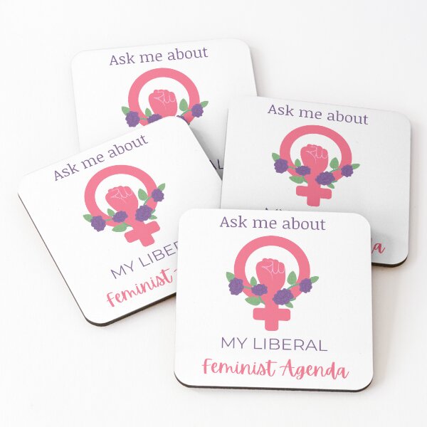 Item preview, Ask Me About My Liberal Feminist Agenda designed and sold by LunaticArtWork.