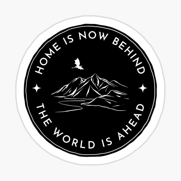 Item preview, Home Is Now Behind - The World Is Ahead - Black - Fantasy designed and sold by Fenay Designs.