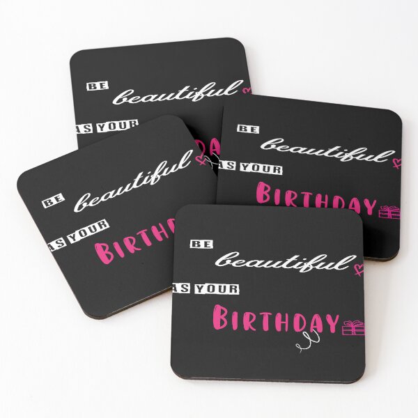 Item preview, Be beautiful as your birthday designed and sold by design-and-tees.