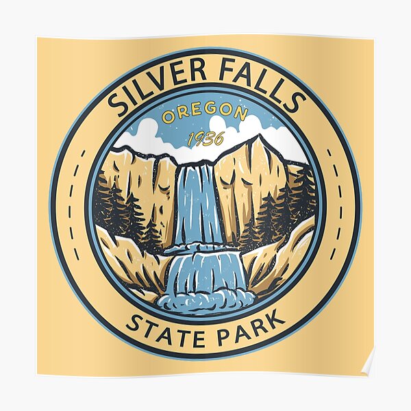 "Silver Falls State Park Oregon Badge" Poster for Sale by
