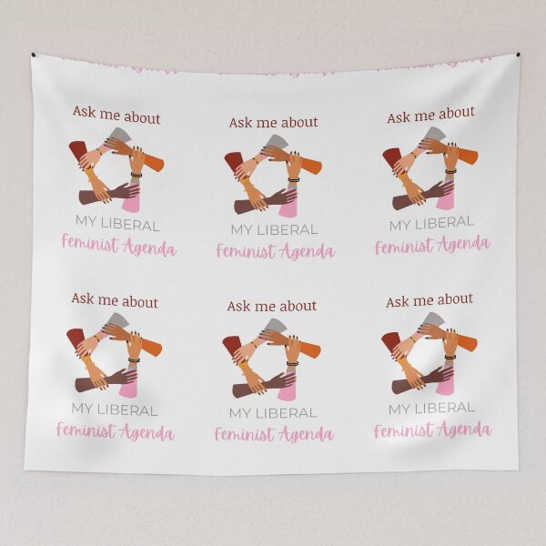 Item preview, Ask Me About My Liberal Feminist Agenda designed and sold by LunaticArtWork.